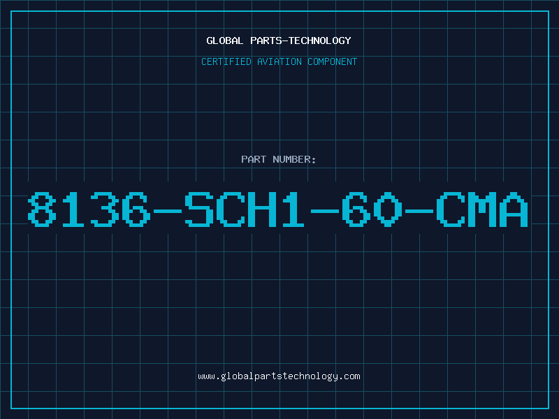 Aviation Part 8136-SCH1-60-CMA