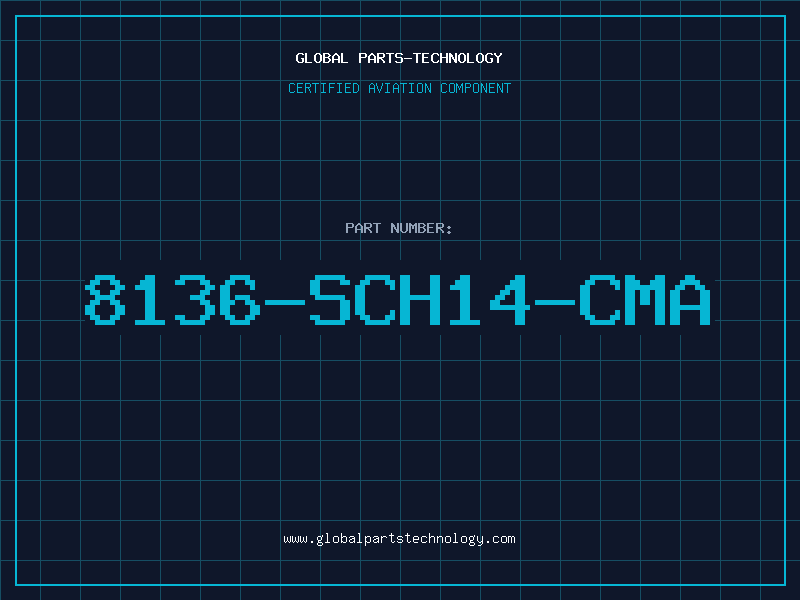 Aviation Part 8136-SCH14-CMA