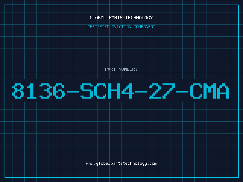 Aviation Part 8136-SCH4-27-CMA