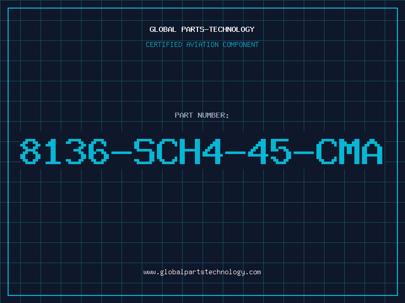 Aviation Part 8136-SCH4-45-CMA