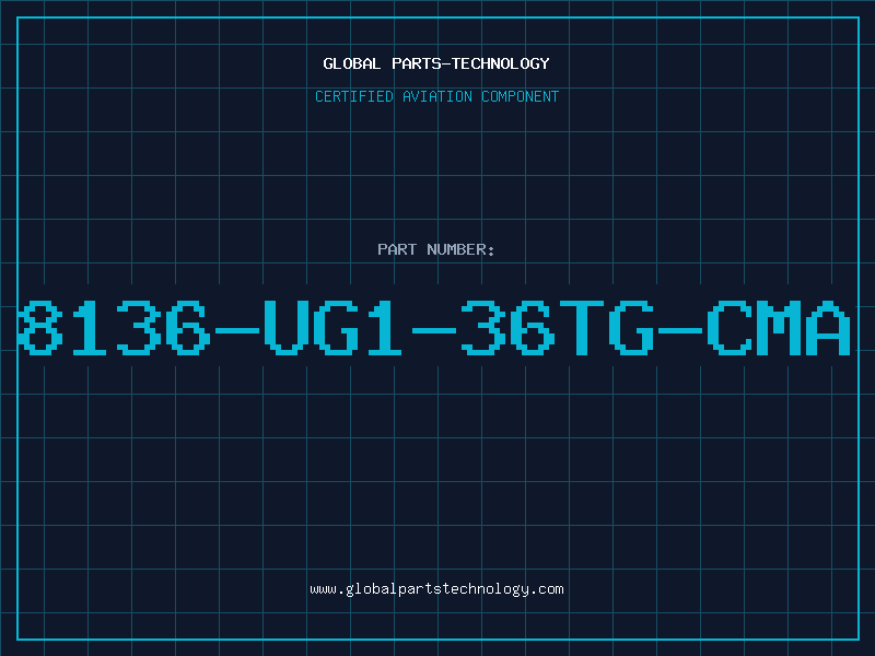 Aviation Part 8136-UG1-36TG-CMA