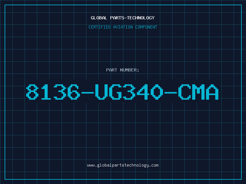 Aviation Part 8136-UG340-CMA