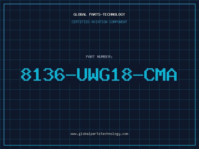 Aviation Part 8136-UWG18-CMA