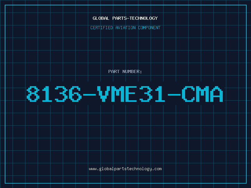 Aviation Part 8136-VME31-CMA