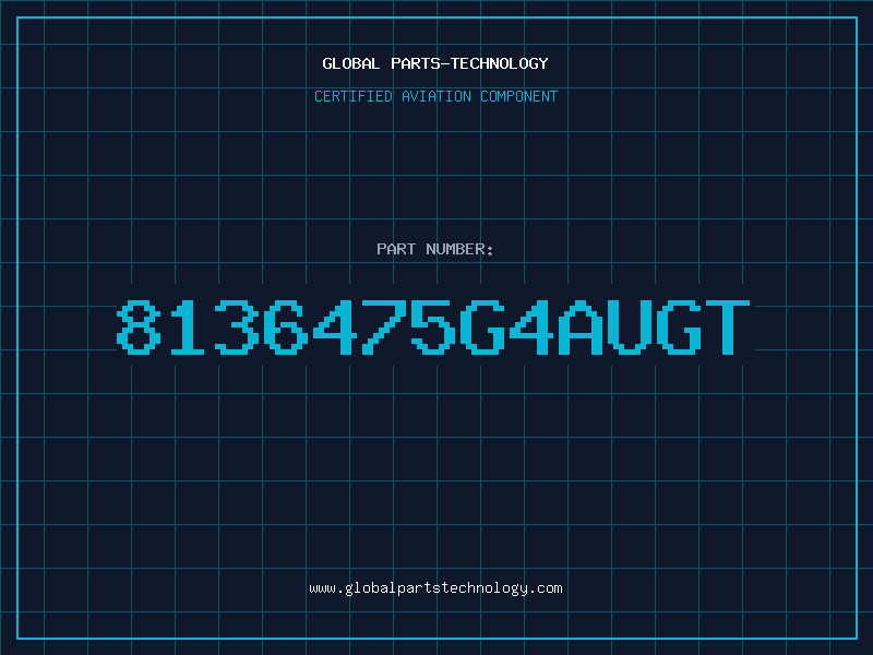 Aviation Part 8136475G4AUGT