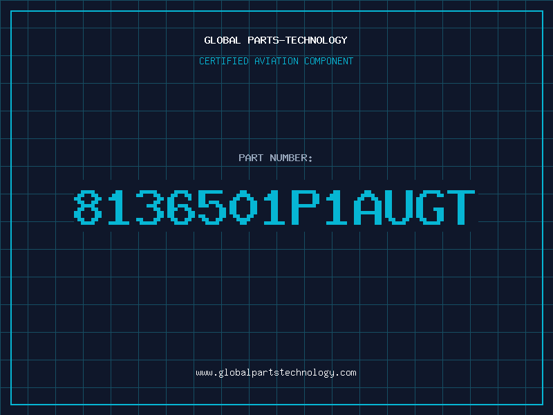 Aviation Part 8136501P1AUGT