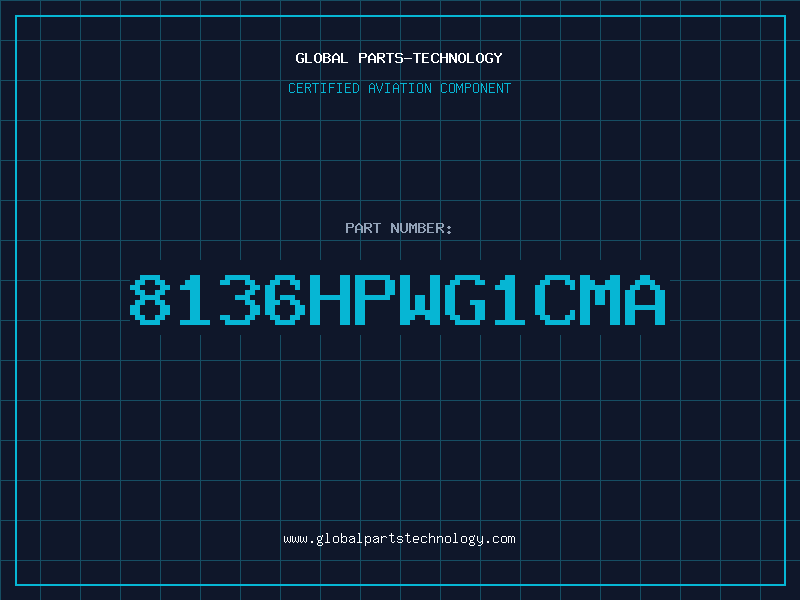 Aviation Part 8136HPWG1CMA
