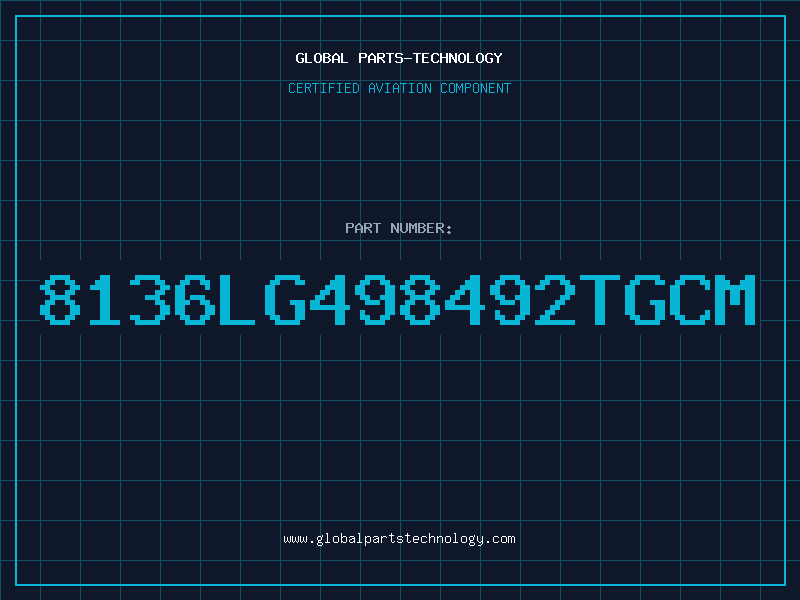 Aviation Part 8136LG498492TGCM