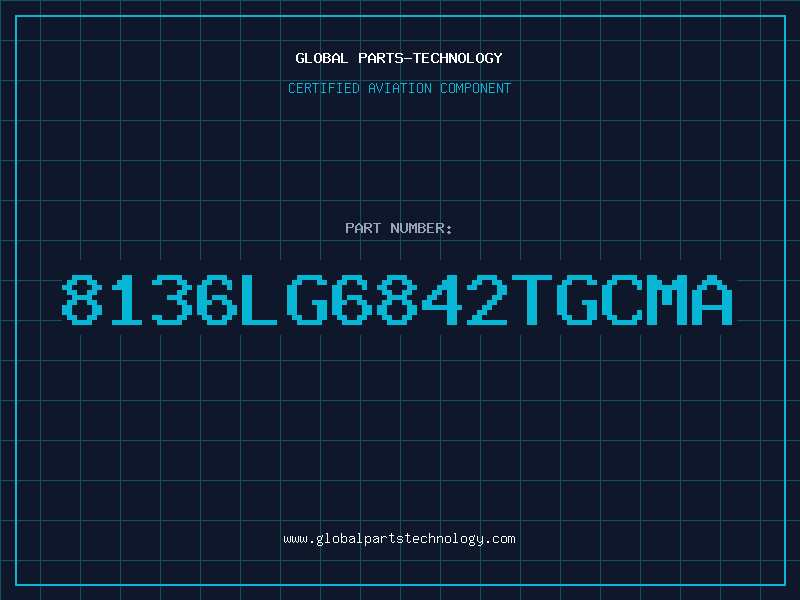 Aviation Part 8136LG6842TGCMA