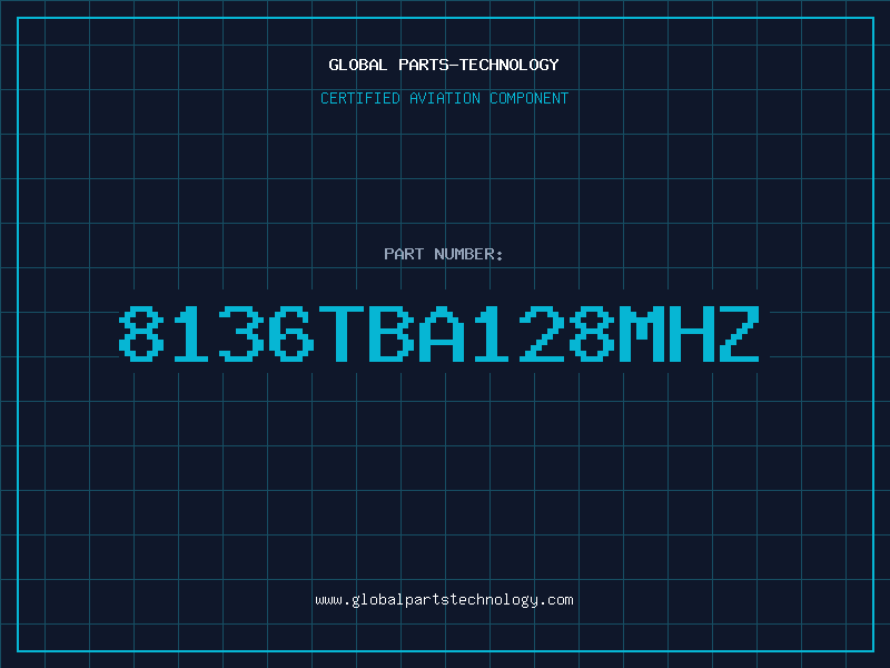 Aviation Part 8136TBA128MHZ