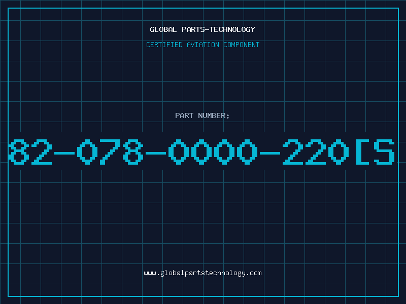 Aviation Part 82-078-0000-220[S