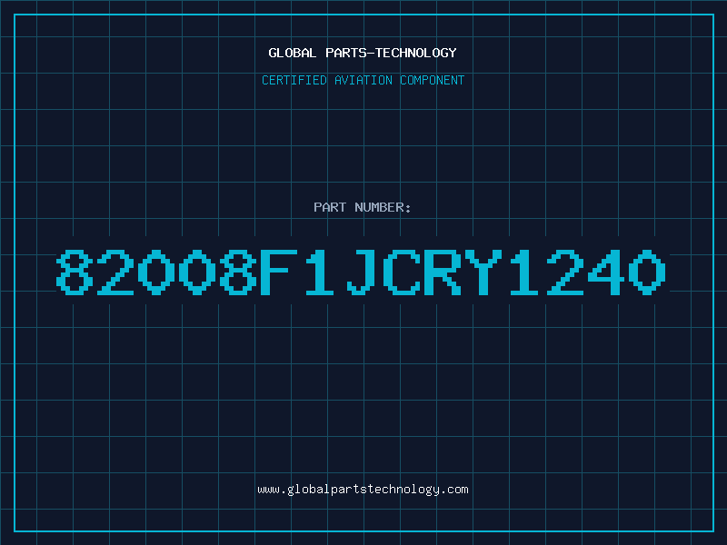Aviation Part 82008F1JCRY1240