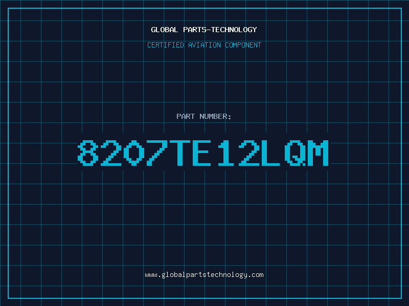 Aviation Part 8207TE12LQM