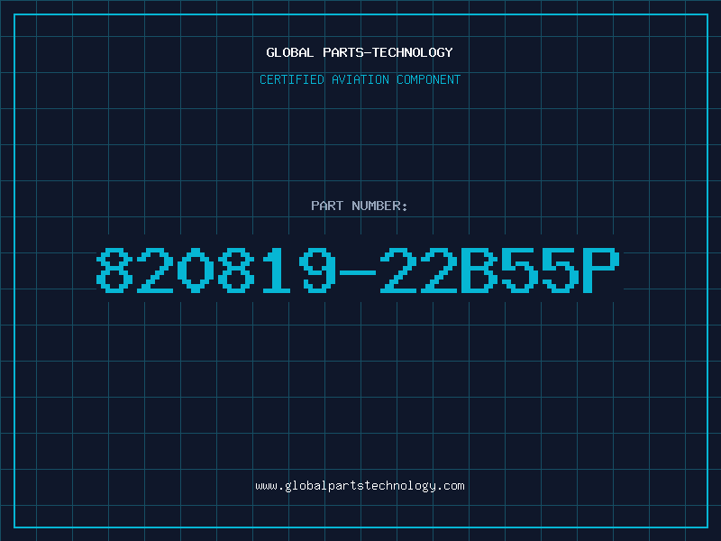 Aviation Part 820819-22B55P