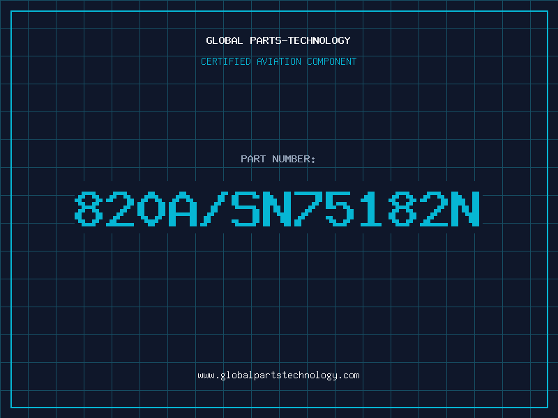 Aviation Part 820A/SN75182N