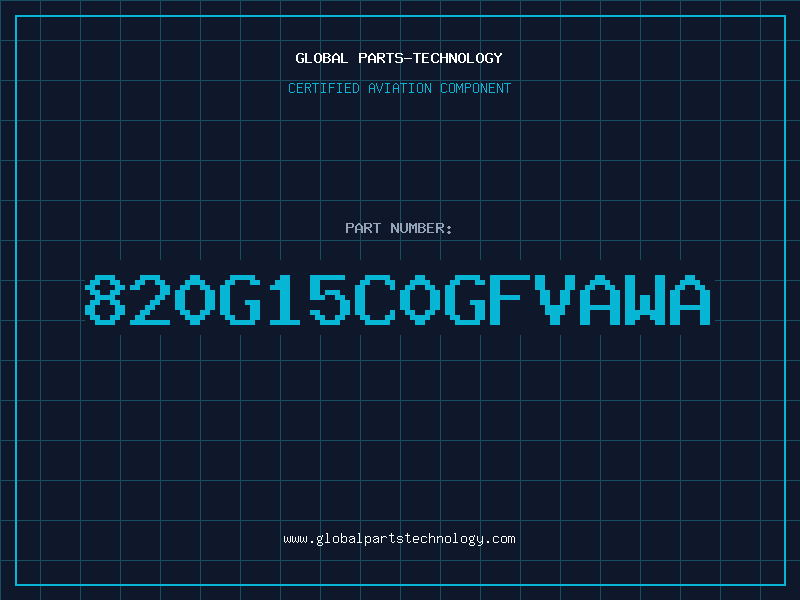 Aviation Part 820G15C0GFVAWA