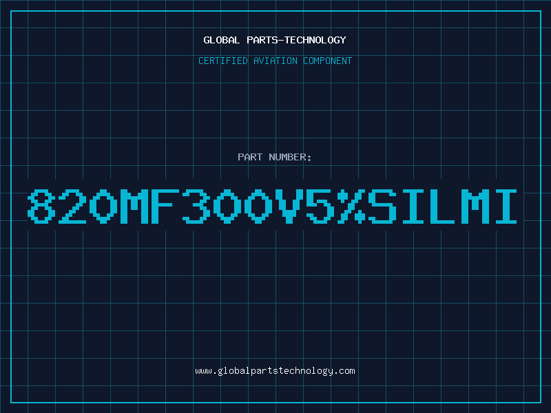 Aviation Part 820MF300V5SILMI