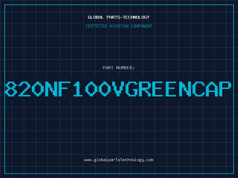 Aviation Part 820NF100VGREENCAP