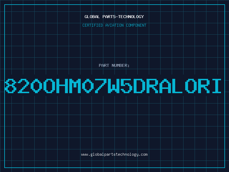 Aviation Part 820OHM07W5DRALORI
