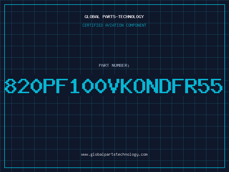 Aviation Part 820PF100VKONDFR55
