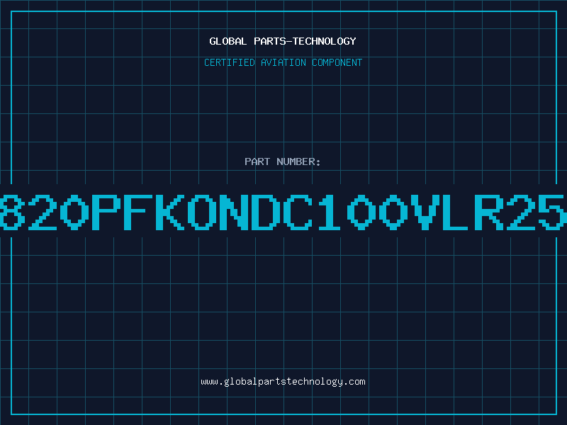 Aviation Part 820PFKONDC100VLR25