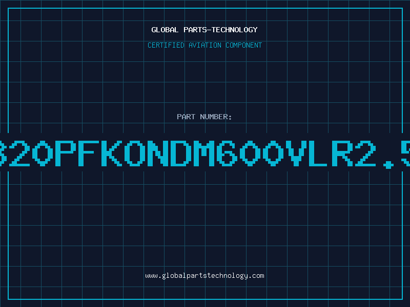 Aviation Part 820PFKONDM600VLR2.5