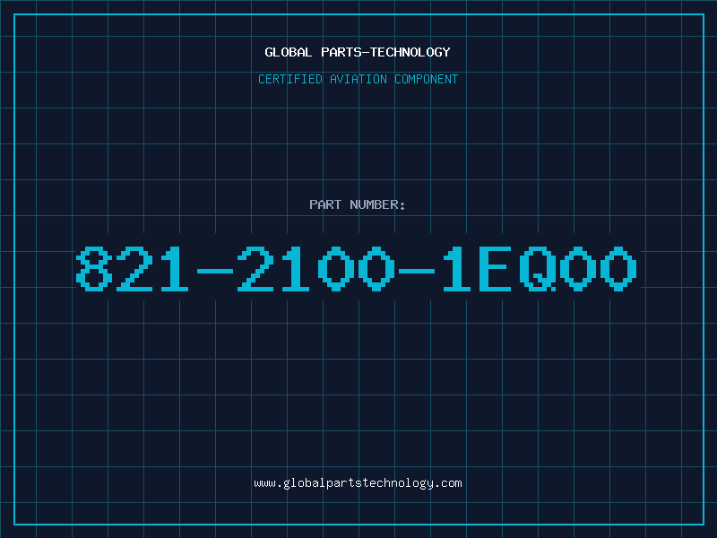 Aviation Part 821-2100-1EQ00