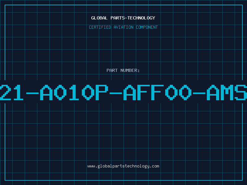 Aviation Part 821-A010P-AFF00-AMSP