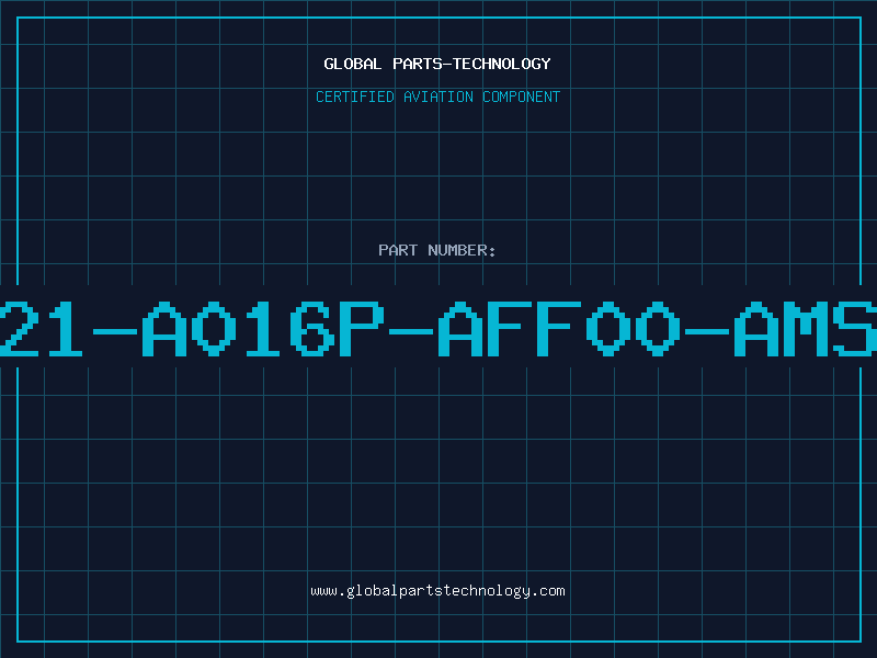 Aviation Part 821-A016P-AFF00-AMSP