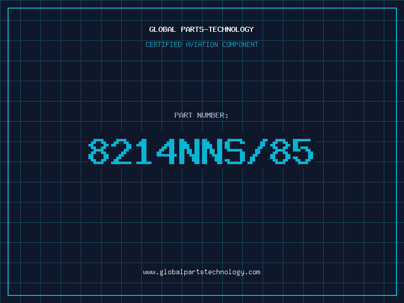 Aviation Part 8214NNS/85