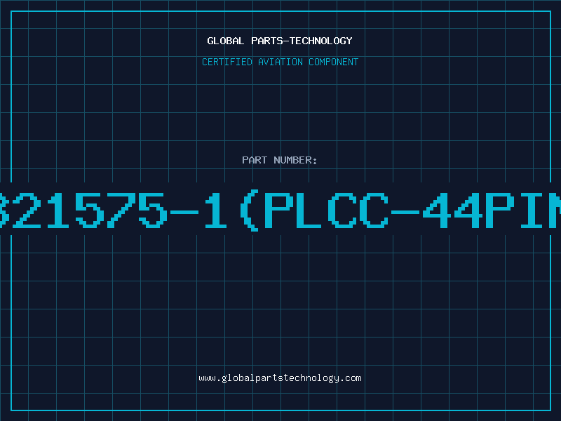 Aviation Part 821575-1(PLCC-44PIN