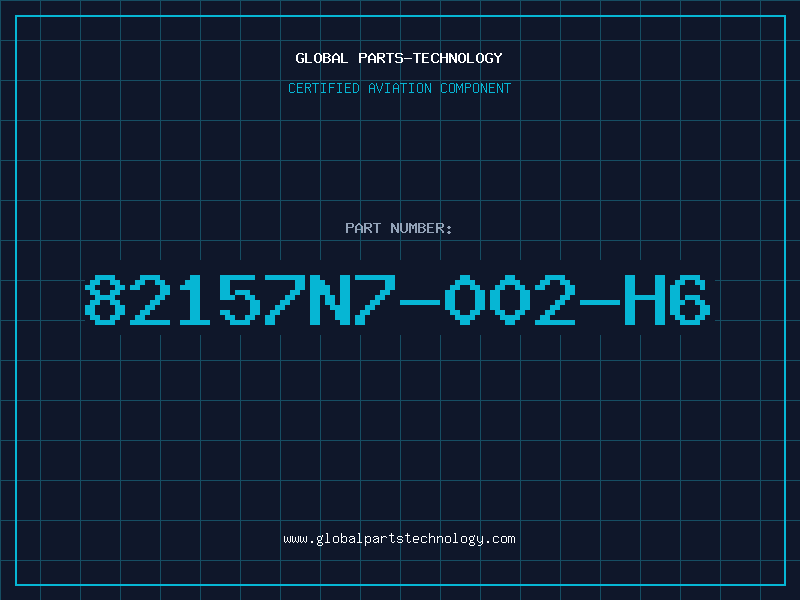 Aviation Part 82157N7-002-H6