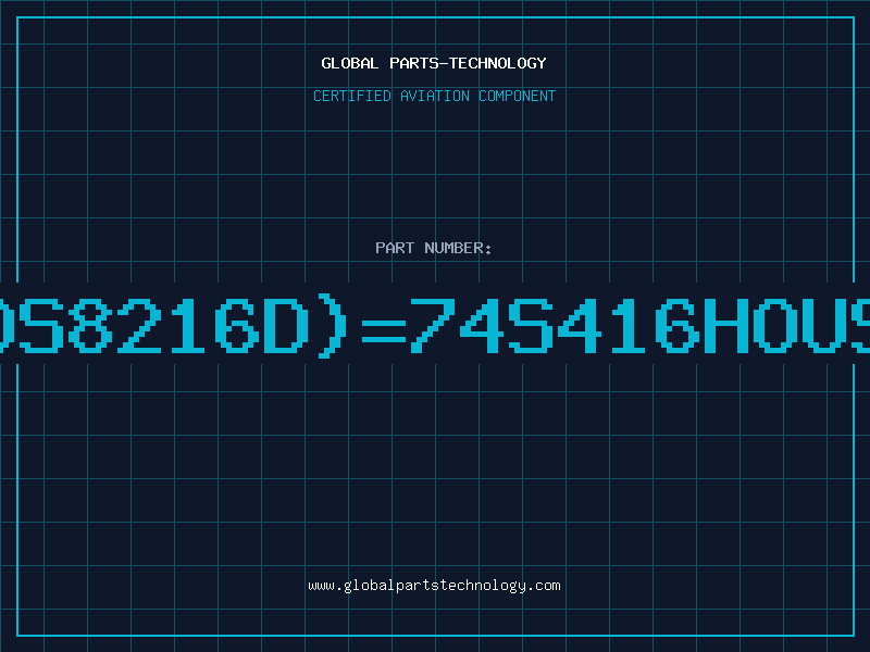 Aviation Part 8216(DS8216D)=74S416HOUSEMARK