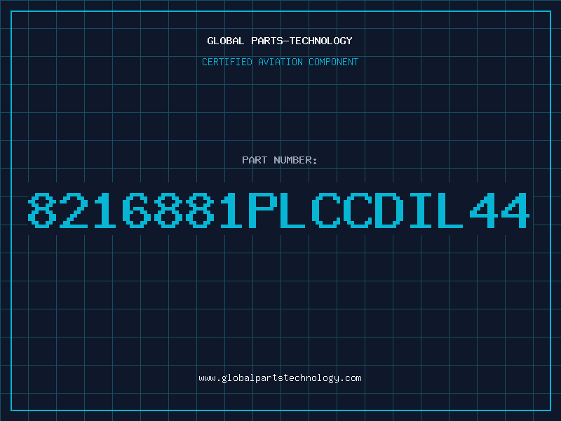 Aviation Part 8216881PLCCDIL44