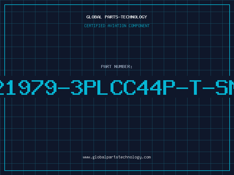 Aviation Part 821979-3PLCC44P-T-SMT
