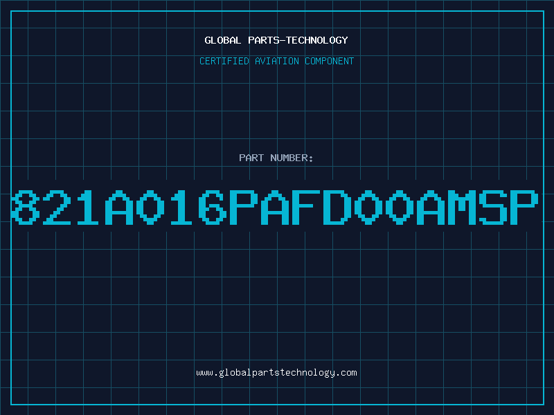 Aviation Part 821A016PAFD00AMSP