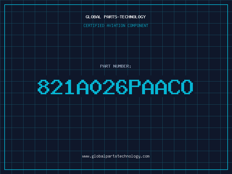 Aviation Part 821A026PAACO