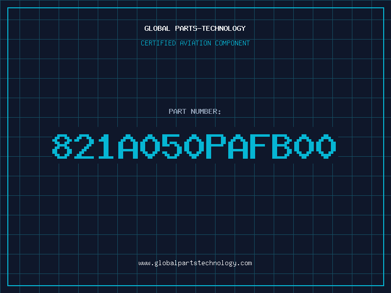Aviation Part 821A050PAFB00