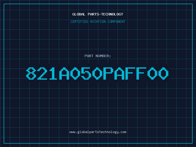 Aviation Part 821A050PAFF00