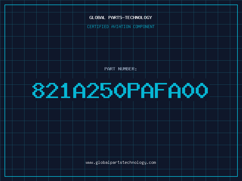 Aviation Part 821A250PAFA00