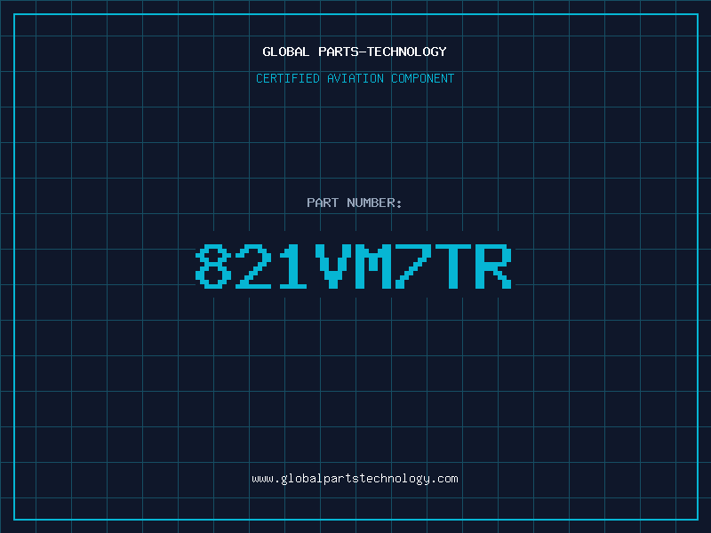 Aviation Part 821VM7TR