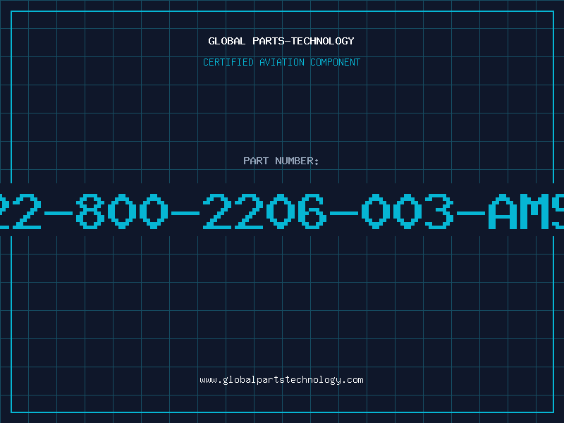Aviation Part 822-800-2206-003-AMSP