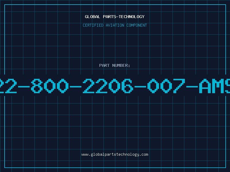 Aviation Part 822-800-2206-007-AMSP