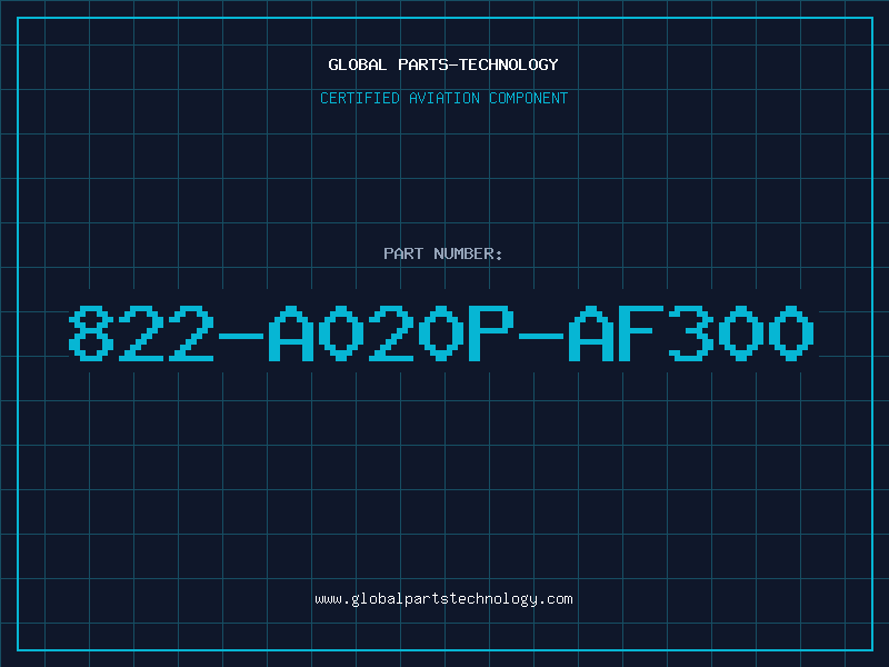 Aviation Part 822-A020P-AF300