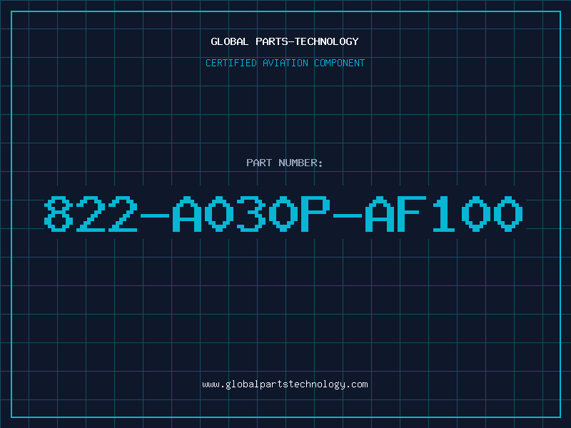 Aviation Part 822-A030P-AF100