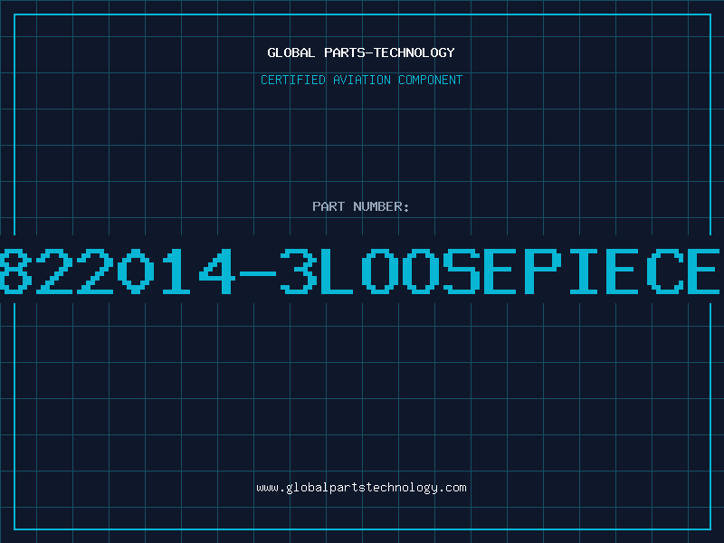 Aviation Part 822014-3LOOSEPIECE