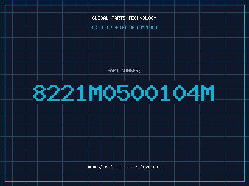 Aviation Part 8221M0500104M