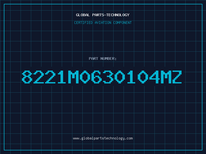 Aviation Part 8221M0630104MZ