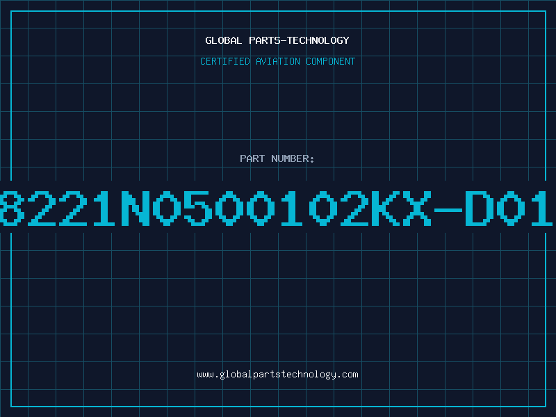 Aviation Part 8221N0500102KX-D01