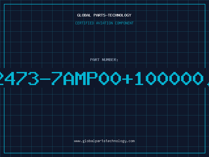 Aviation Part 822473-7AMP00+100000.85